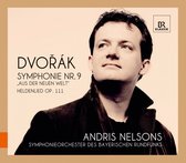 Symphonieorchester Des Bayerischen Rundfunks, Andris Nelsons - Dvorak: Symphonie No.9 (CD)