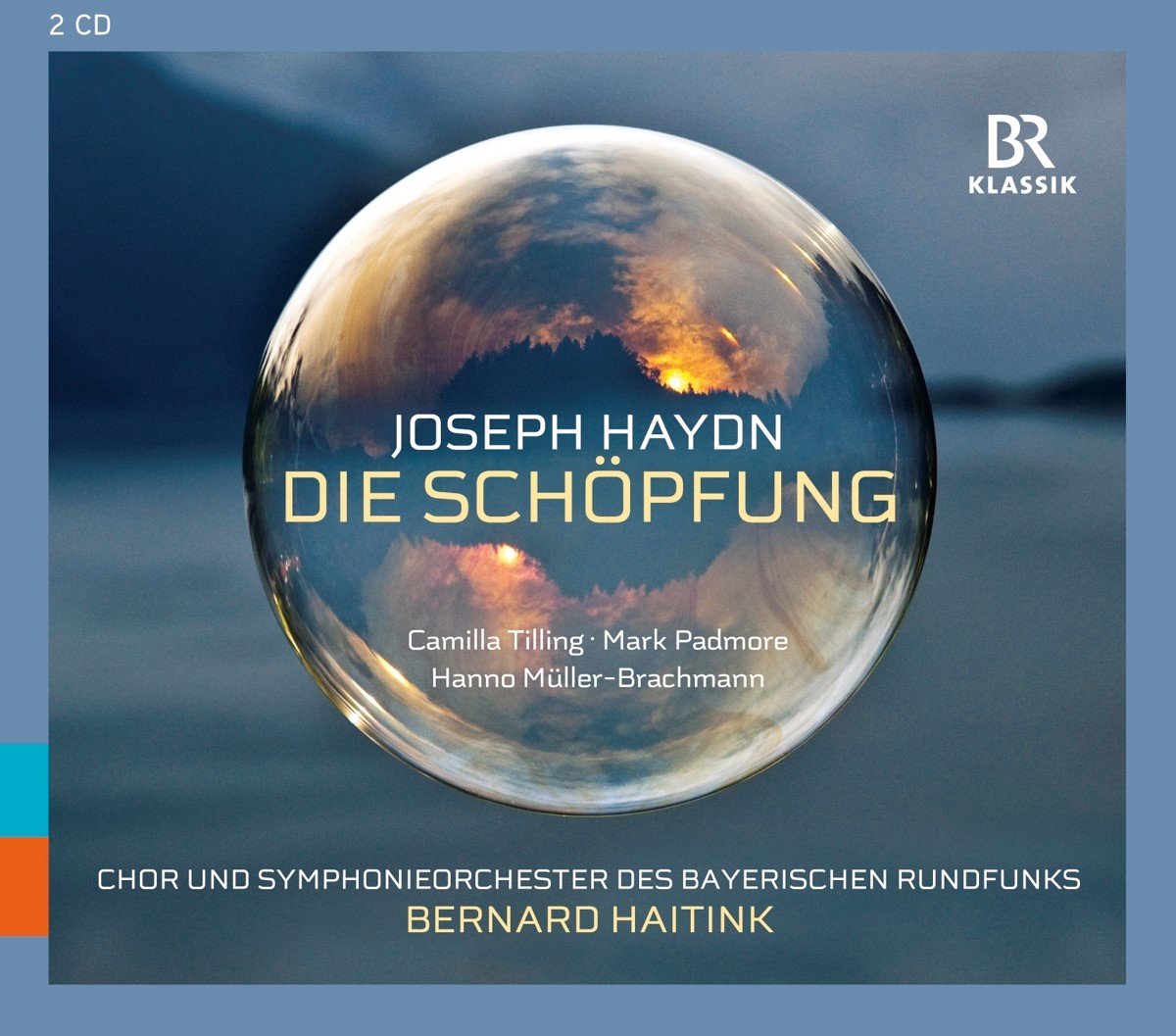 Symphonieorchester Des Bayerischen Rundfunks, Bernard Haitink - Haydn: Die Schöpfung (The Creation) (2 CD) - Symphonieorchester Des Bayerischen Rundfunks, Bernard Haitink
