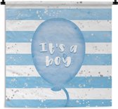 Wandkleed - Wanddoek - It's a Boy - Quotes - Baby - Gender reveal - Geboorte - Jongetje - Spreuken - 60x60 cm - Wandtapijt