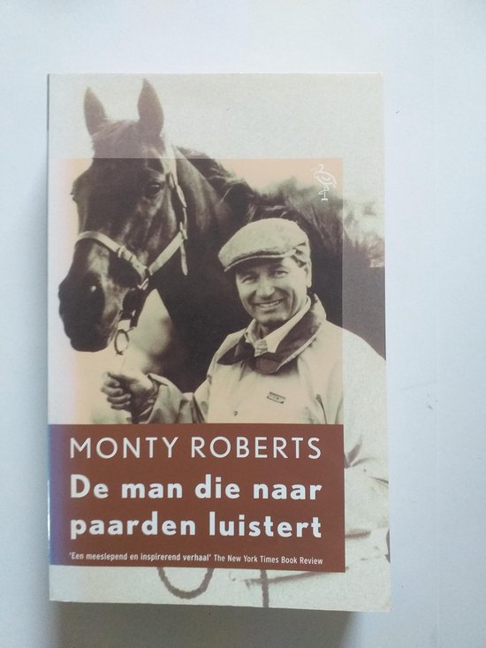 Cover van het boek 'De man die naar paarden luistert' van Monty Roberts en E. Middel