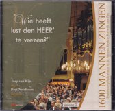 Wie heeft lust den Heer te vrezen - 1600 mannen zingen Psalmen op hele noten in de Nieuwe Kerk van Katwijk aan Zee 1 o.l.v. Bert Noteboom