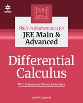Skills in Mathematics - Differential Calculus for Jee Main and Advanced