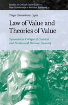 Studies in Critical Social Sciences / New Scholarship in Political Economy- Law of Value and Theories of Value
