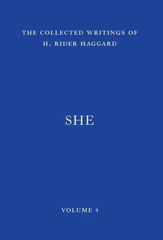 The Collected Writings of H. Rider Haggard- She - cover