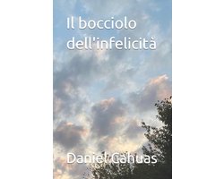 Il bocciolo dell'infelicità