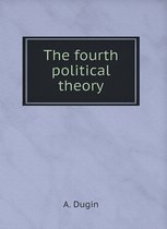 The fourth political theory