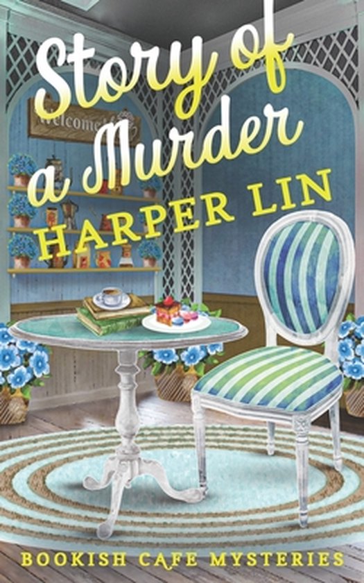 A Bookish Cafe Mystery- Story of a Murder