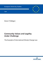 Europ�ische Hochschulschriften Recht- Community Values and Legality under Challenge