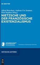 Nietzsche-Lektüren7- Nietzsche und der französische Existenzialismus