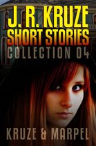 Speculative Fiction Parable Collection - J. R. Kruze Short Stories Collection 04