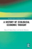 Routledge Studies in Ecological Economics-A History of Ecological Economic Thought