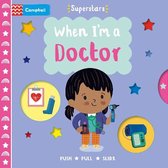 Campbell Superstars- When I'm a Doctor
