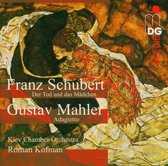 Kiev Chamber Orchestra, Roman Kofman - Schubert: Der Tod Und Das Mädchen/Mahler: Adagietto (CD)