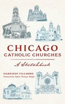 Landmarks- Chicago Catholic Churches