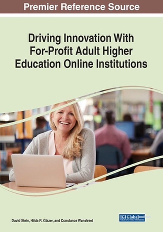 Driving Innovation With For-Profit Adult Higher Education On ... - cover
