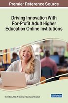 Driving Innovation With For-Profit Adult Higher Education Online Institutions