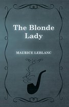 Arsène Lupin-The Blonde Lady
