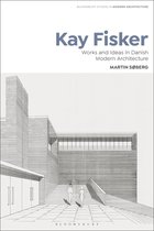 Bloomsbury Studies in Modern Architecture- Kay Fisker