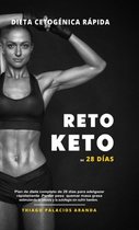 Dieta Cetogenica Rapida - RETO KETO DE 28 DIAS