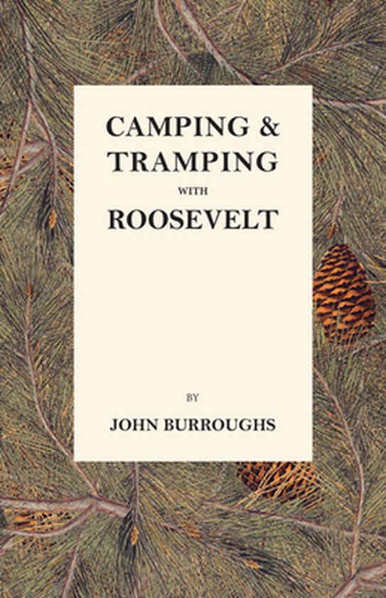 Camping & Tramping with Roosevelt - cover