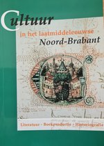 Cultuur in het laatmiddeleeuwse Noord-Brabant