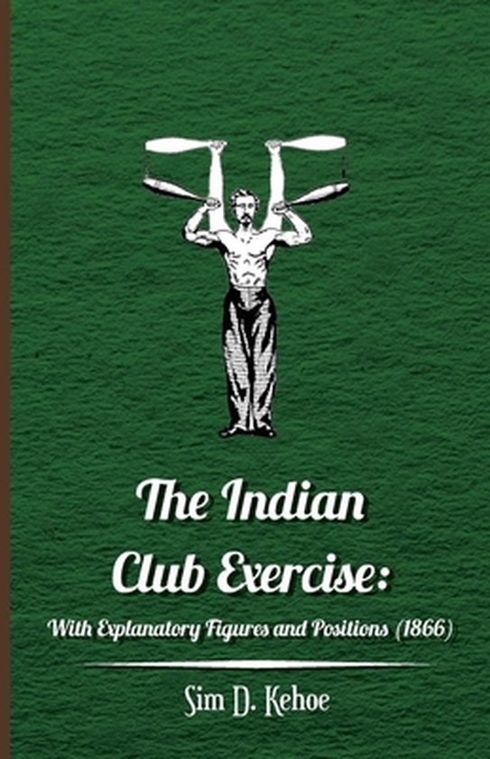 The Indian Club Exercise - cover