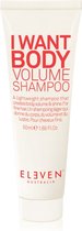 Eleven Australia I WANT BODY volume Shampoo 50ml