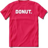 Donut - Snack T-Shirt | Grappig Verjaardag Kleding Cadeau | Eten En Snoep Shirt | Dames - Heren - Unisex Tshirt | - Roze - S