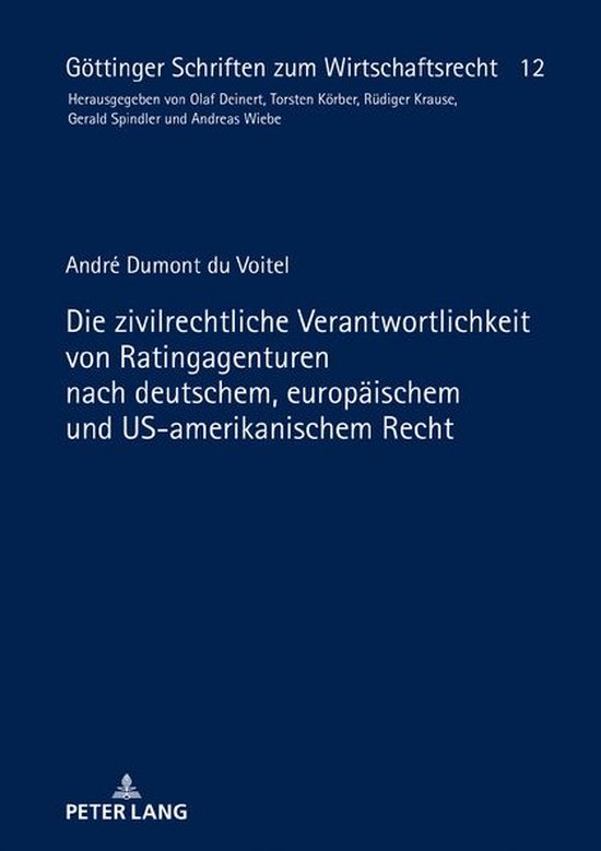 Goettinger Schriften zum Wirtschaftsrecht 12 - Die zivilrech ... - cover