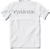 Stoeipoes - Valentijn T-Shirt | Grappig Valentijnsdag Cadeautje voor Hem en Haar | Dames - Heren - Unisex | Kleding Cadeau | - Wit - L