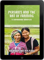 Agrarian Change & Peasant Studies 2 - Peasants and the Art of Farming eBook