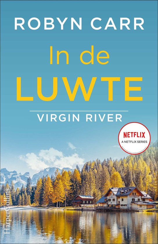 Virgin River 15 – In de luwte - cover