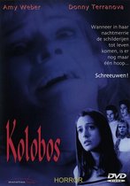 Kolobos DVD Horro Film met: Amy Weber & Donny Terranova Taal: Engels Ondertiteling NL Nieuw!