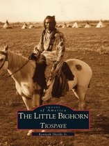 Images of America - The Little Bighorn, Tiospaye