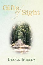 Gifts of Sight