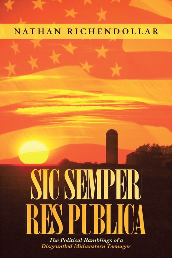 Sic Semper Res Publica (ebook), Nathan Richendollar 9781490807676