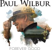 Paul Wilbur - Forever Good (CD)