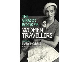Omslag van The Virago Book Of Women Travellers