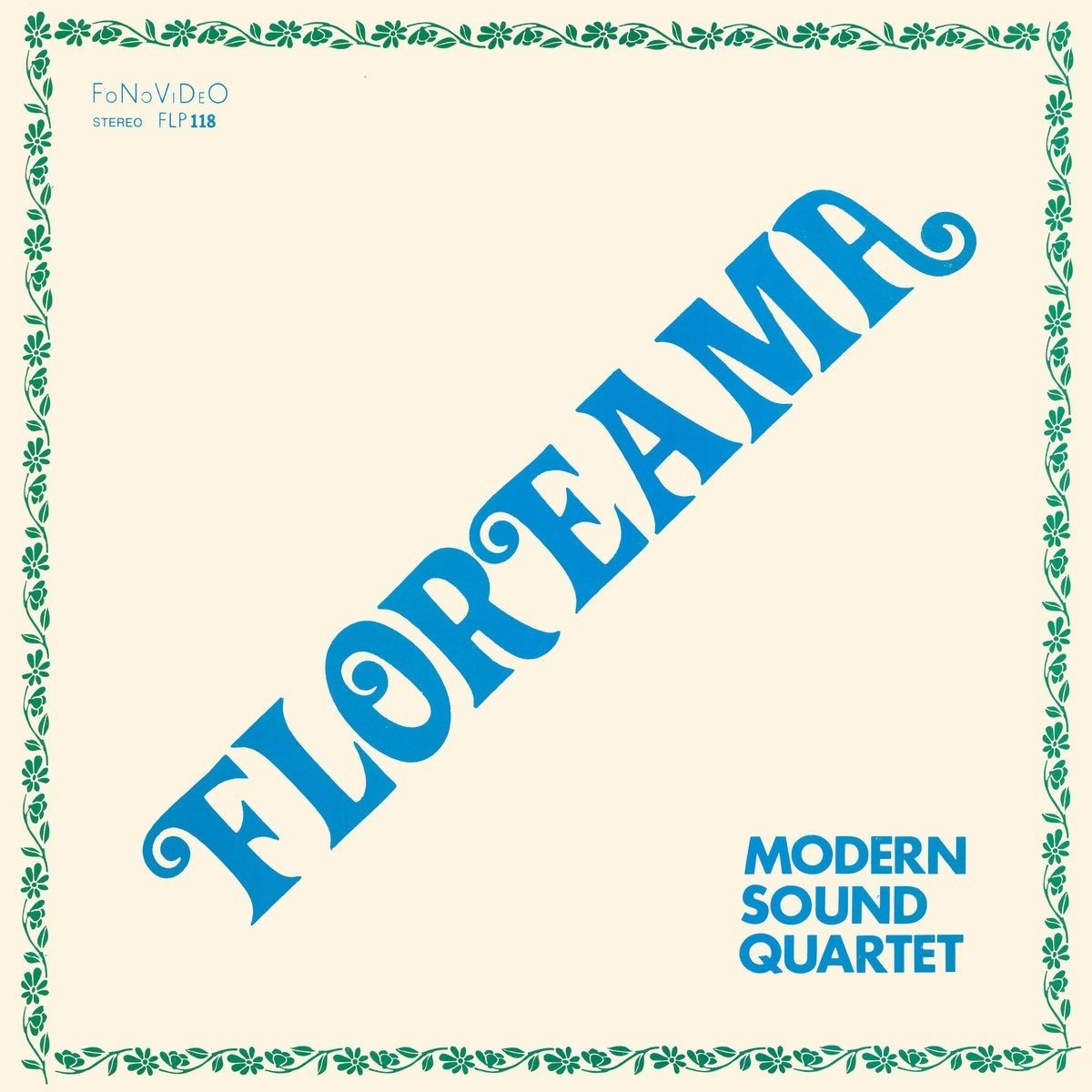 Modern Sound Quartet - Floreama (LP) (Limited Edition)