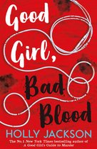 Boek cover Good Girl, Bad Blood (A Good Girls Guide to Murder, Book 2) van Holly Jackson (Paperback)