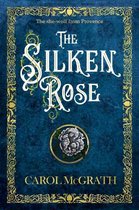 The Silken Rose