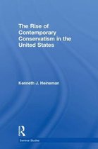 Seminar Studies-The Rise of Contemporary Conservatism in the United States