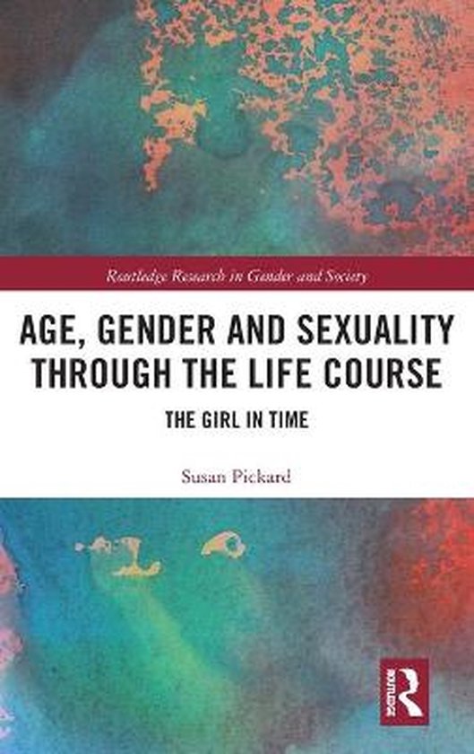 Routledge Research in Gender and Society- Age, Gender and Se ... - cover