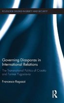 Routledge Studies in Liberty and Security- Governing Diasporas in International Relations