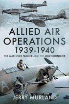 Allied Air Operations 1939 1940