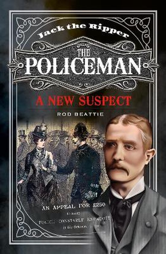 Jack the Ripper The Policeman, Rod Beattie 9781399017527 Boeken bol