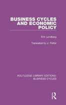 Business Cycles and Economic Policy