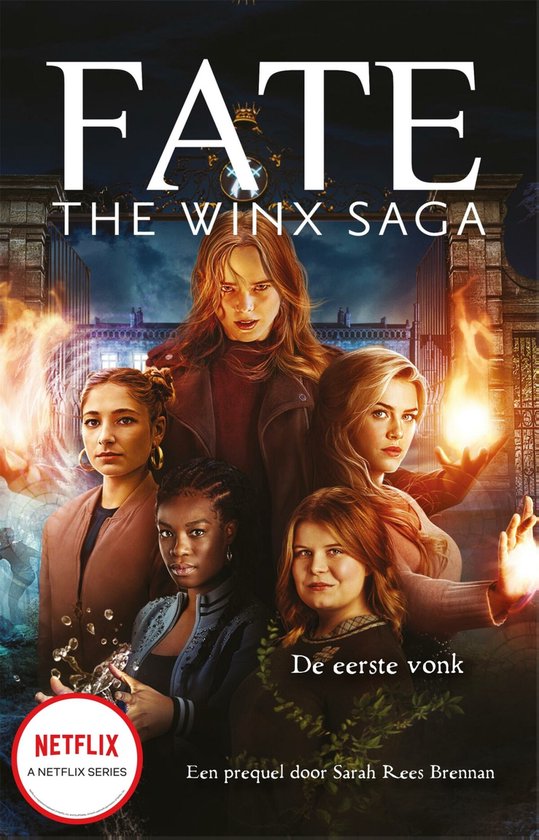 Fate: The Winx Saga  -   De eerste vonk