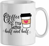 Mok 'Coffee is my better half and half' | Coffee| Koffie| Kadootje voor hem| Kadootje voor haar