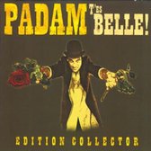 Padam - T Es Belle (CD)